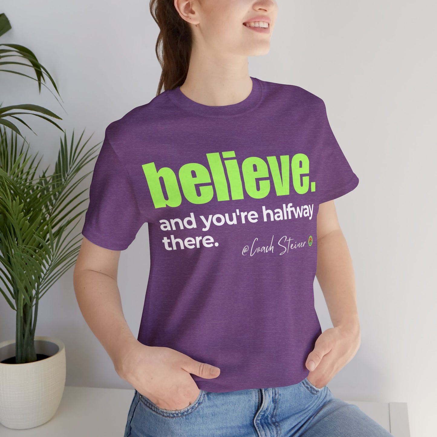 Believe Tee