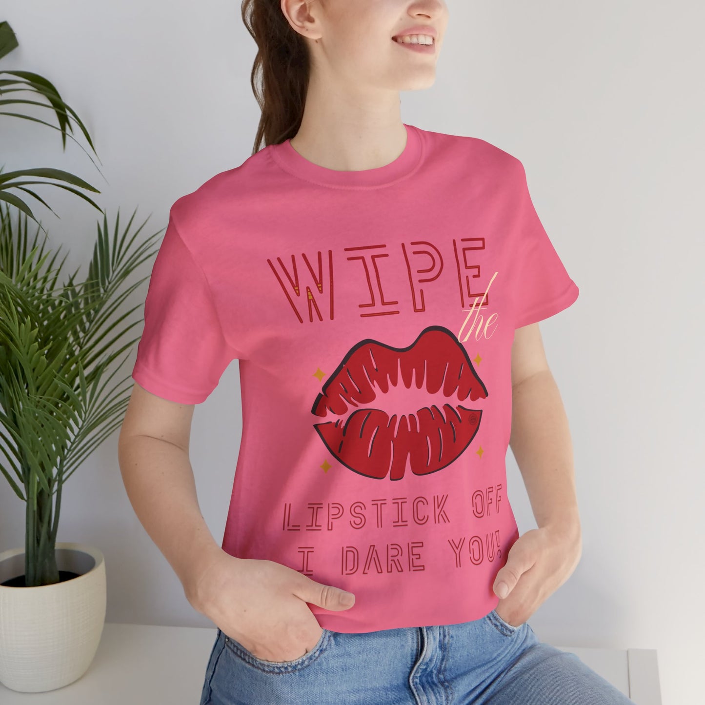 Wipe the Lipstick Off Tee