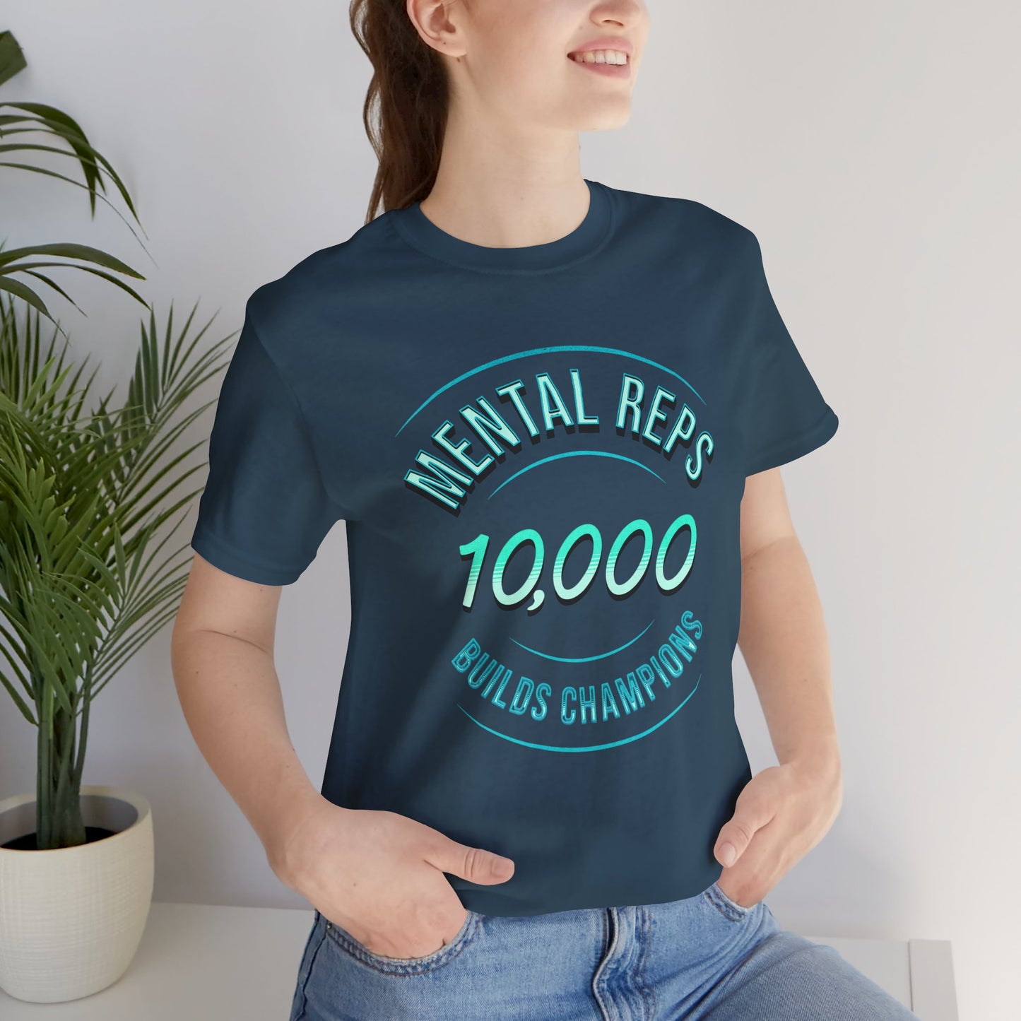 10,000 Mental Reps Builds Champions Tee
