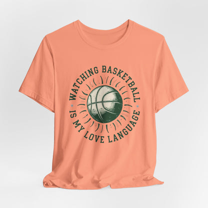 Watching Basketball Is My Love Language Shirt | Vintage Basketball Tee