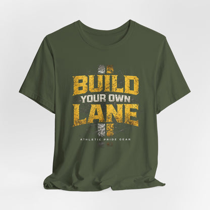 Build Your Own Lane Unisex Tee