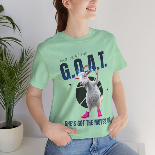 Not just the GOAT she's got the moves Tee