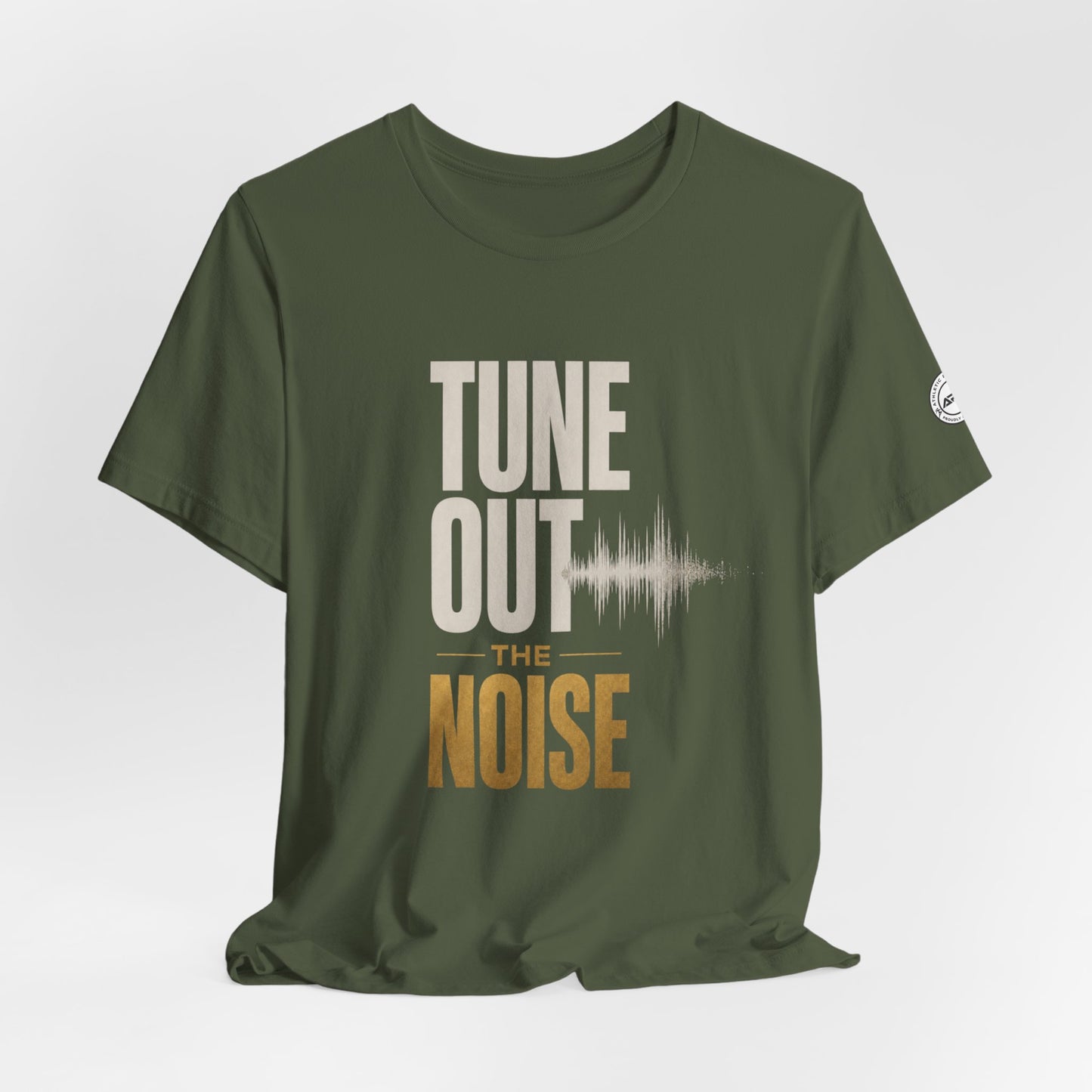 Tune Out the Noise Mindset Shirt |  Unisex T-Shirt