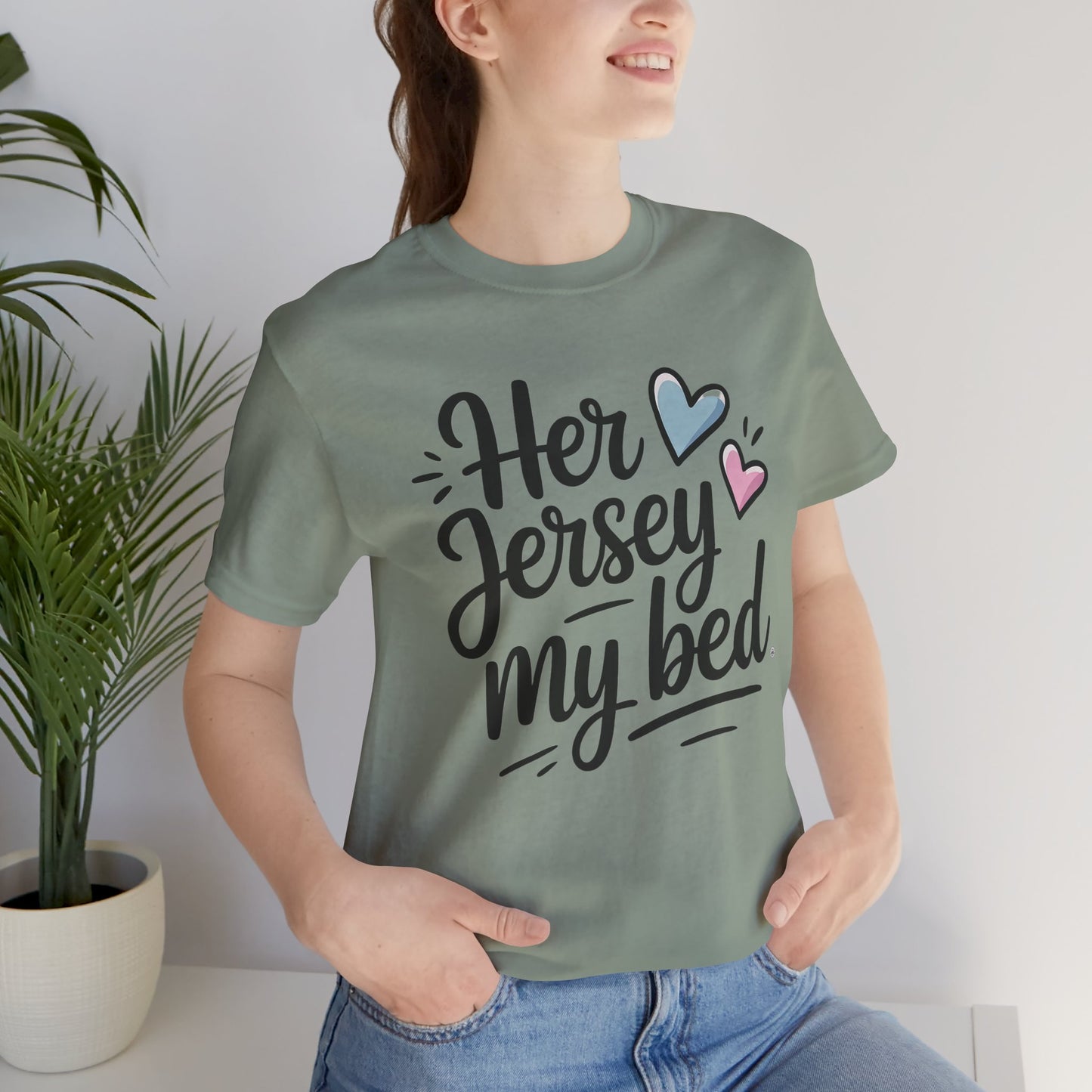 Her Jersey My Bed Tee