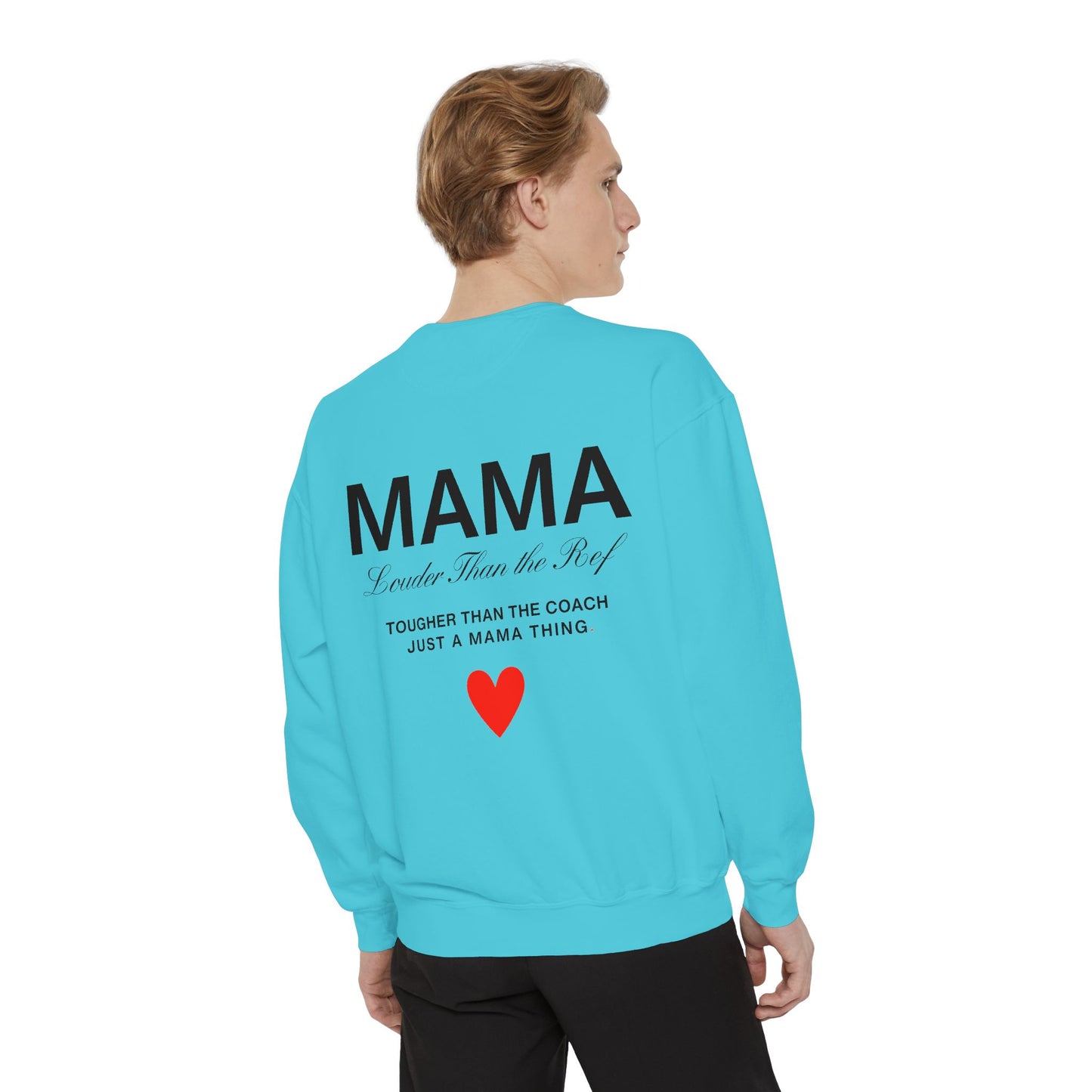 Mama Sweatshirt - Louder Than The Roof – Perfect for Mother's Day