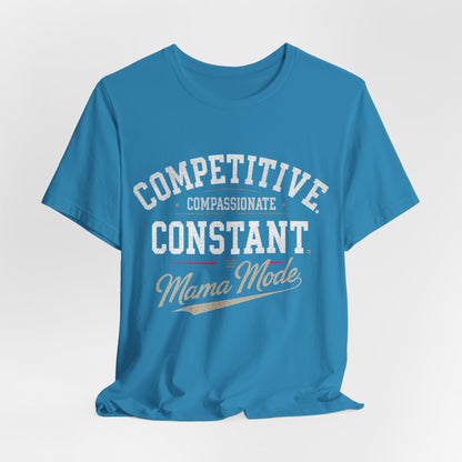 Mama Mode Unisex Jersey T-Shirt