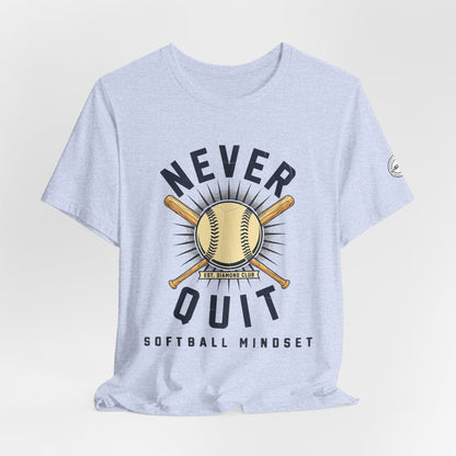 Never Quit Softball Mindset Graphic Tee