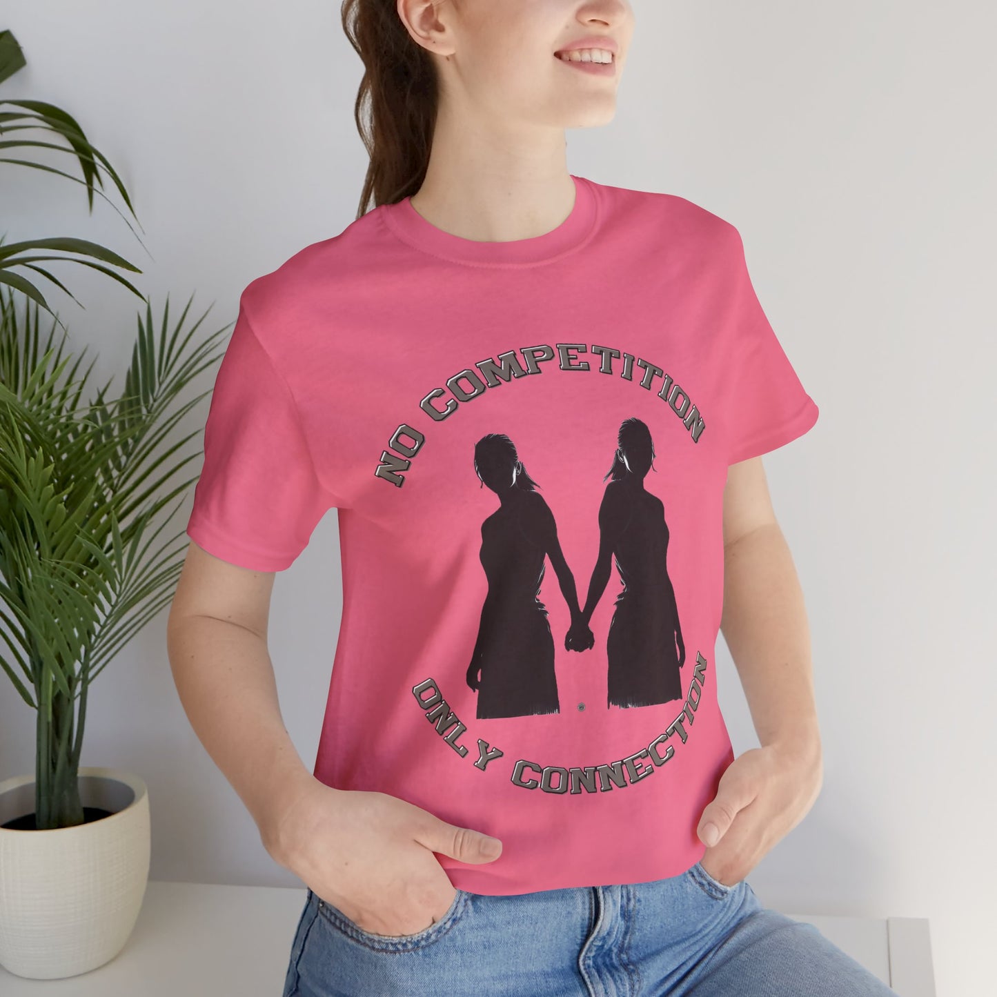 No Competition Only Connection Tee