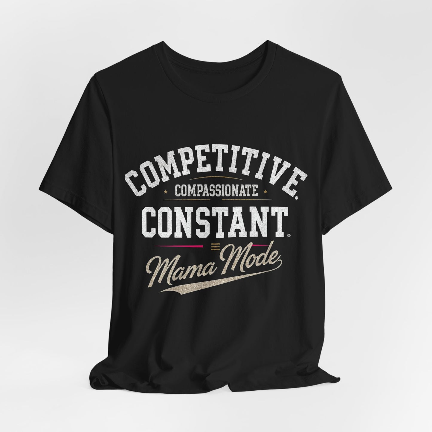 Mama Mode Unisex Jersey T-Shirt