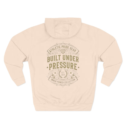 Built Under Pressure Hoodie — APG Style