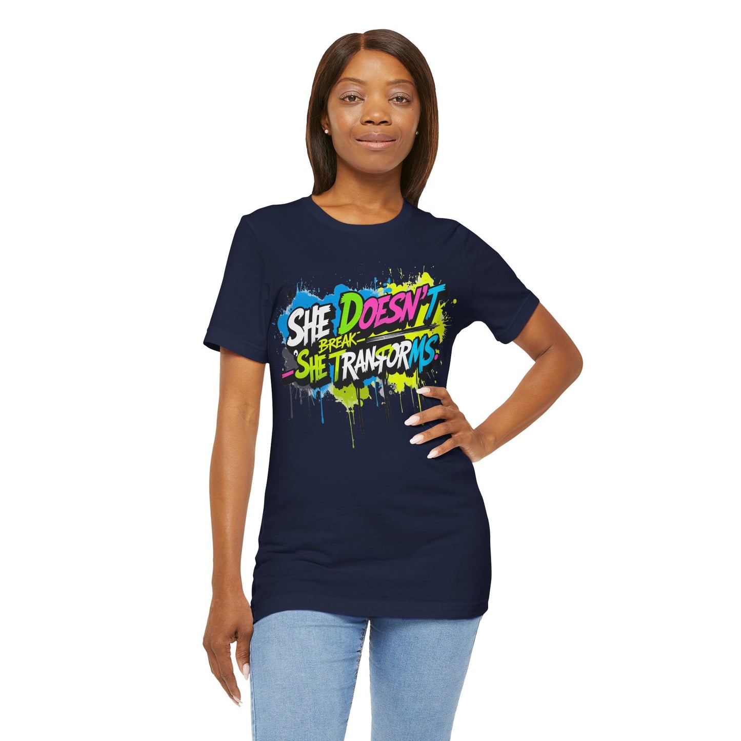Transforms Unisex T-Shirt - She Doesn't Break Design