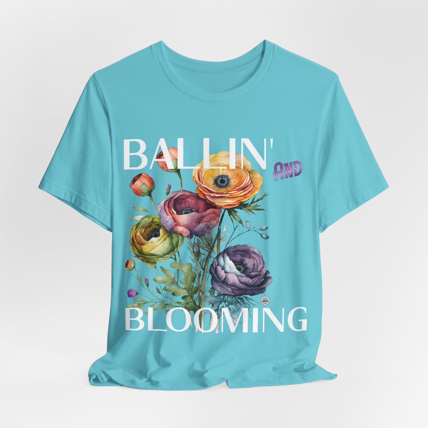 Ballin and Blooming tee