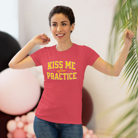 Kiss Me After Practice - Yellow Text - Tri-blend Tee
