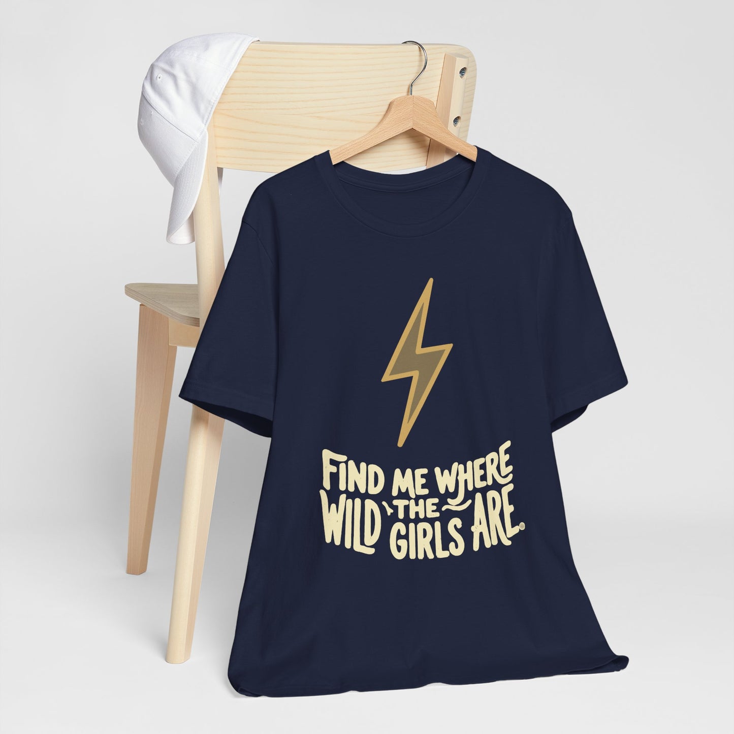 Find Me Where the Wild Girls Are Tee