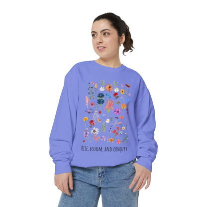 Rise, Bloom and Conquer - Sweatshirt