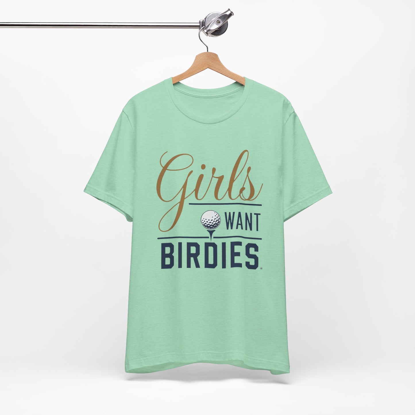 Girls Want Birdies Golf Tee