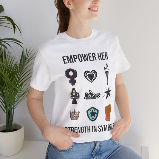 Empower her Strength Unisex Tee