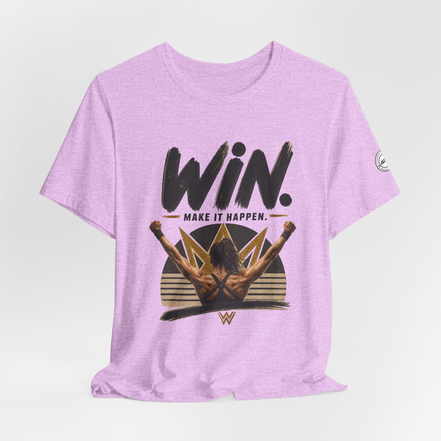 Win Make It Happen Graphic Tee