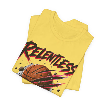 Relentless Outwork Everyone Basketball Tee