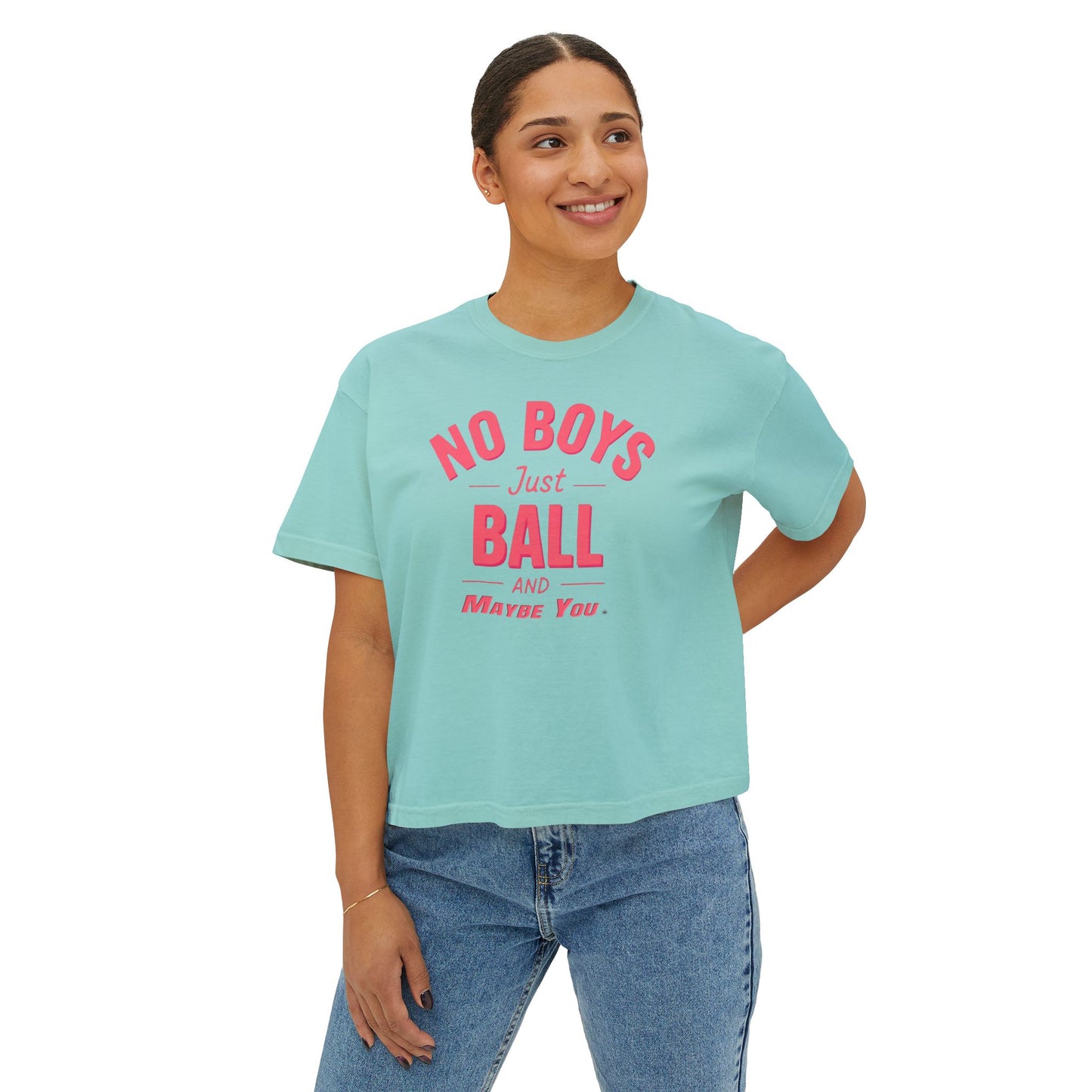 No Boys Just Ball Boxy Tee