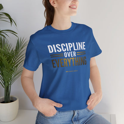 Discipline Over Everything Tee