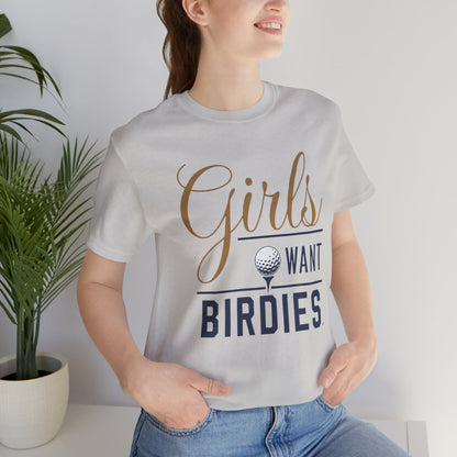 Girls Want Birdies Golf Tee