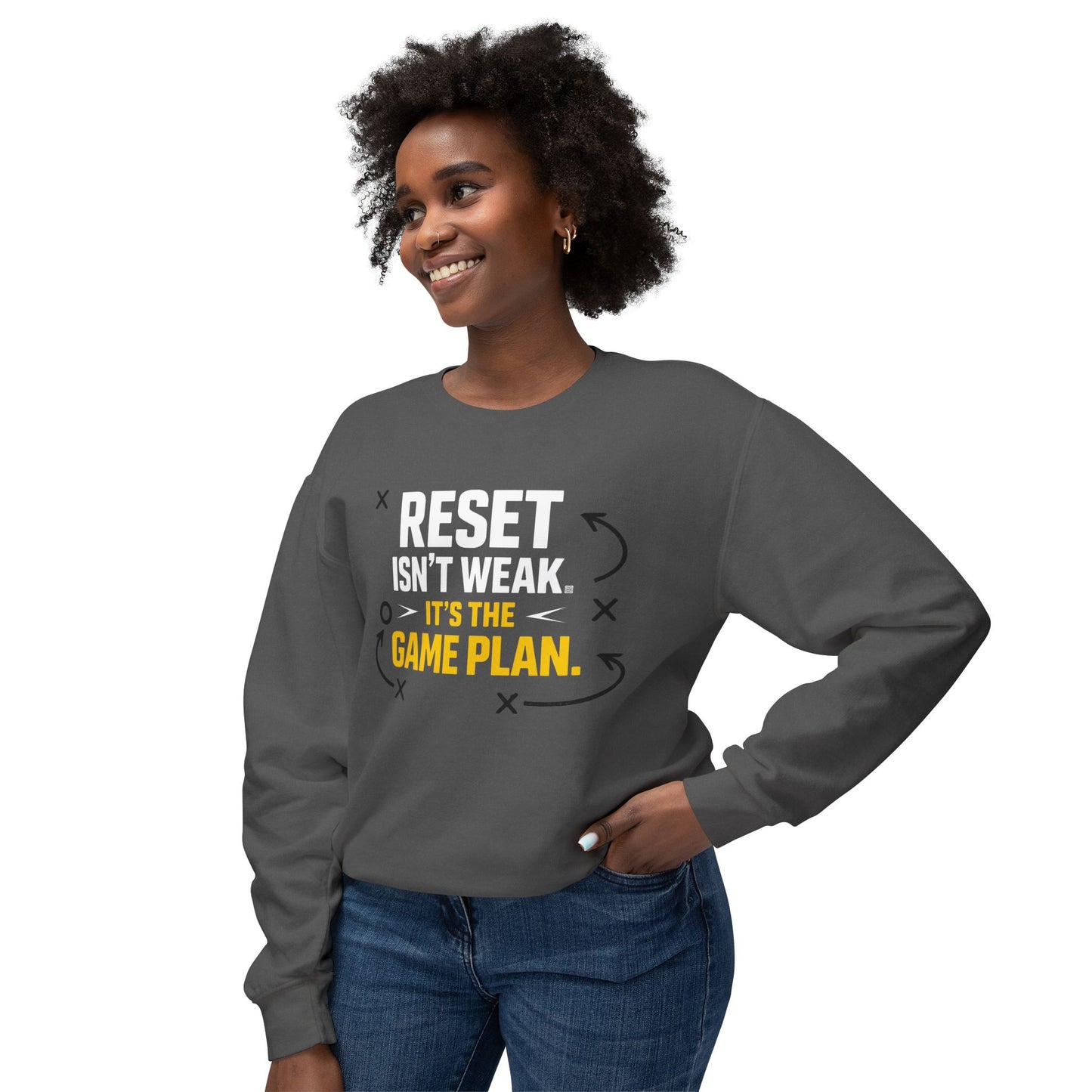 Reset Isn't Weak It's The Game Plan Sweatshirt — Athletic Crewneck