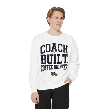 Coach Built Coffee Drinker Crewneck Sweatshirt
