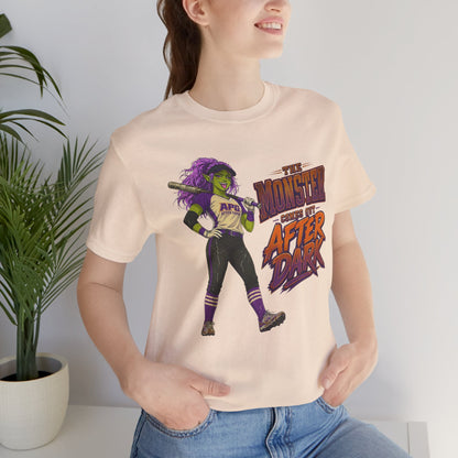 The Monster Comes Out After Dark Softball Tee