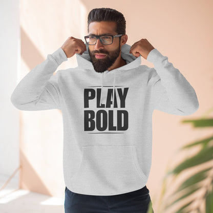 Play Bold Premium Pullover Hoodie