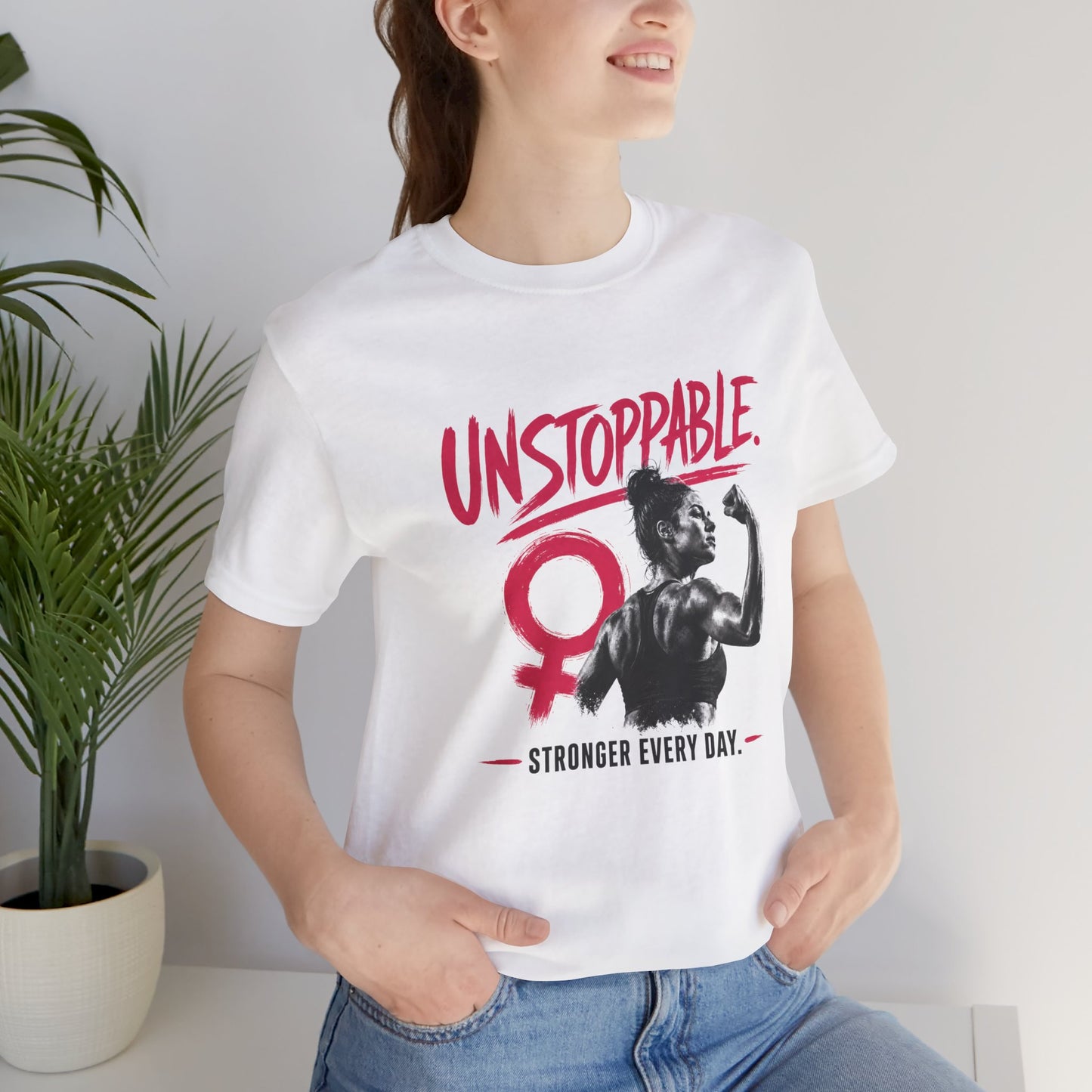 Unstoppable Stronger Every Day Graphic Tee