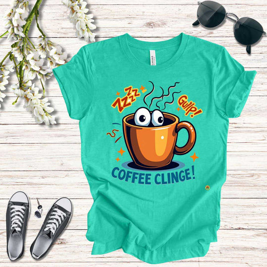 Coffee Clinge T-shirt