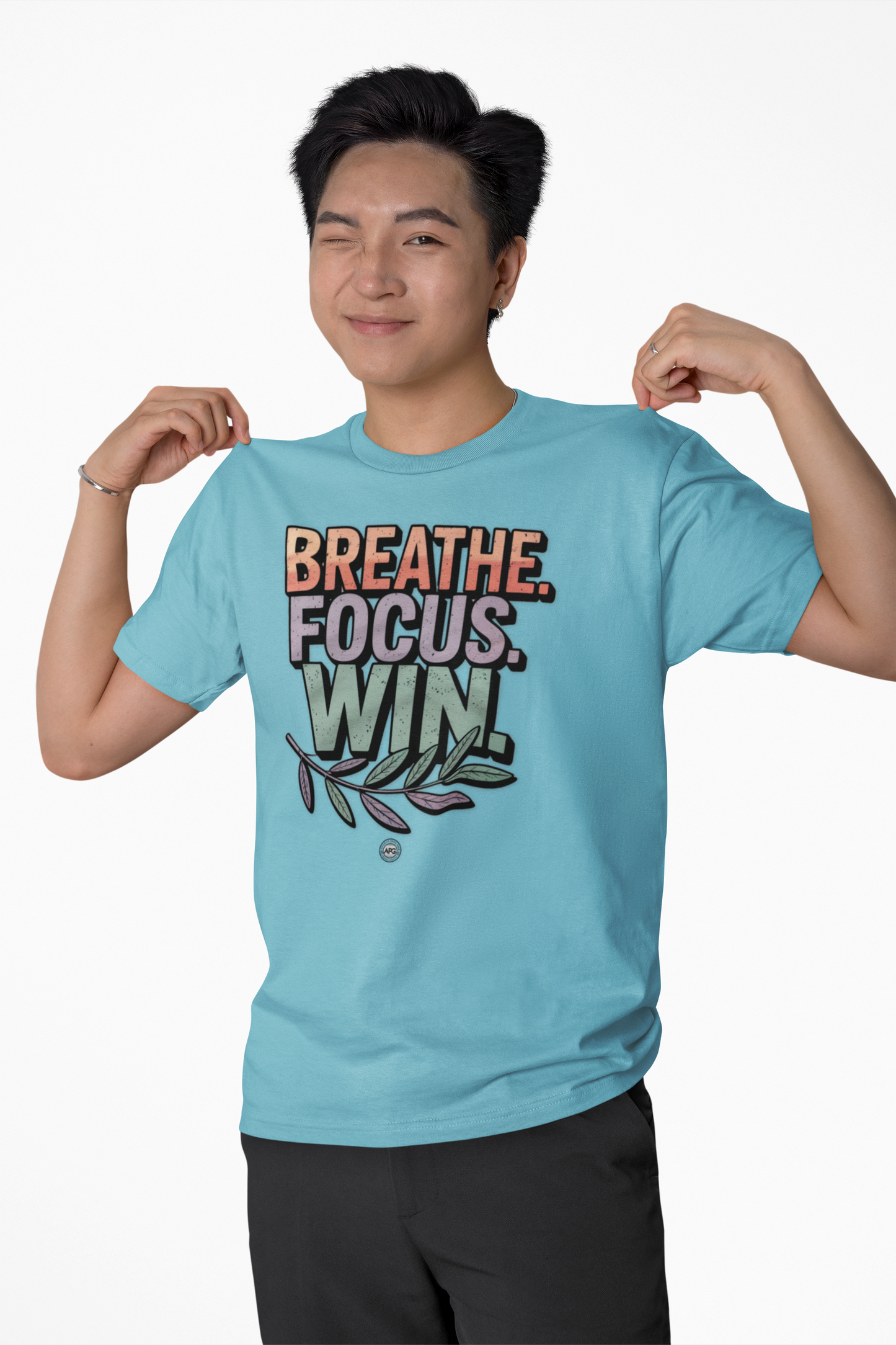 T-Shirt - Breathe Focus Win Inspirational Quote