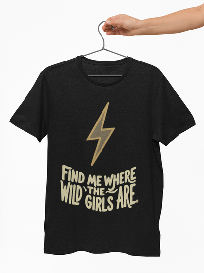 Lightning Bolt - Find Me Where the Wild Girls Are Tee