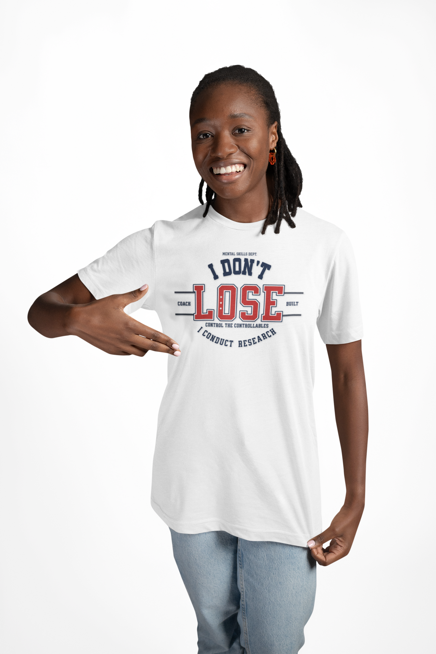 I Don’t Lose, I Conduct Research Tee