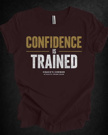 Confidence Is Trained Tee - APG