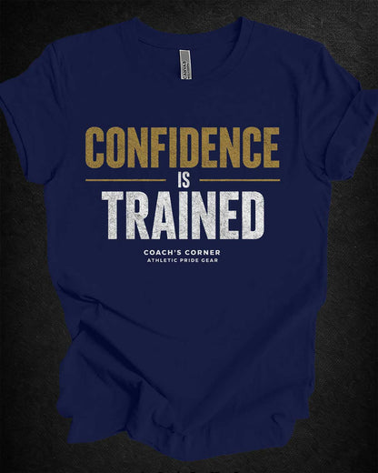 Confidence Is Trained Tee - APG