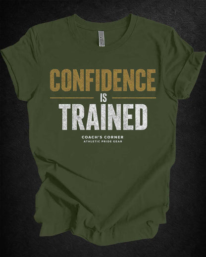 Confidence Is Trained Tee - APG