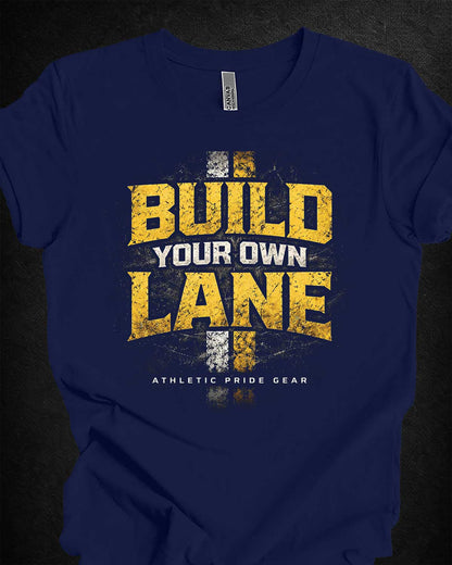 Build Your Own Lane Unisex Tee