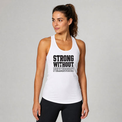 Strong Without Permission Women’s Performance Tank