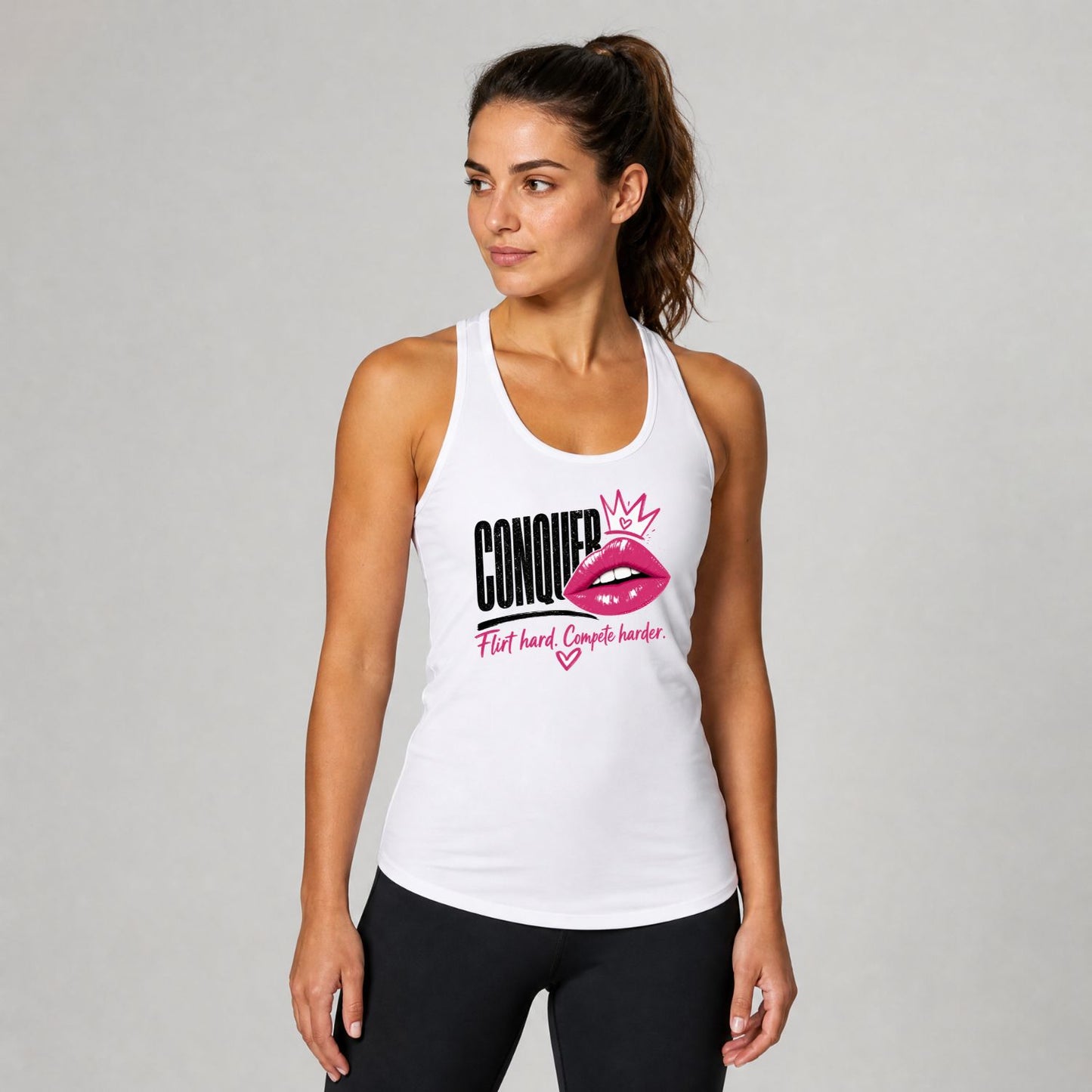 Conquer Flirt Hard Racerback Tank