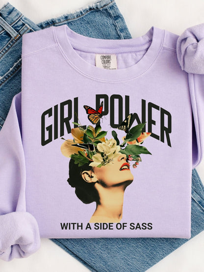 Girl Power With a Side of Sass Crewneck Sweatshirt