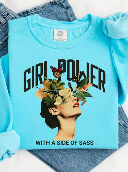 Girl Power With a Side of Sass Crewneck Sweatshirt