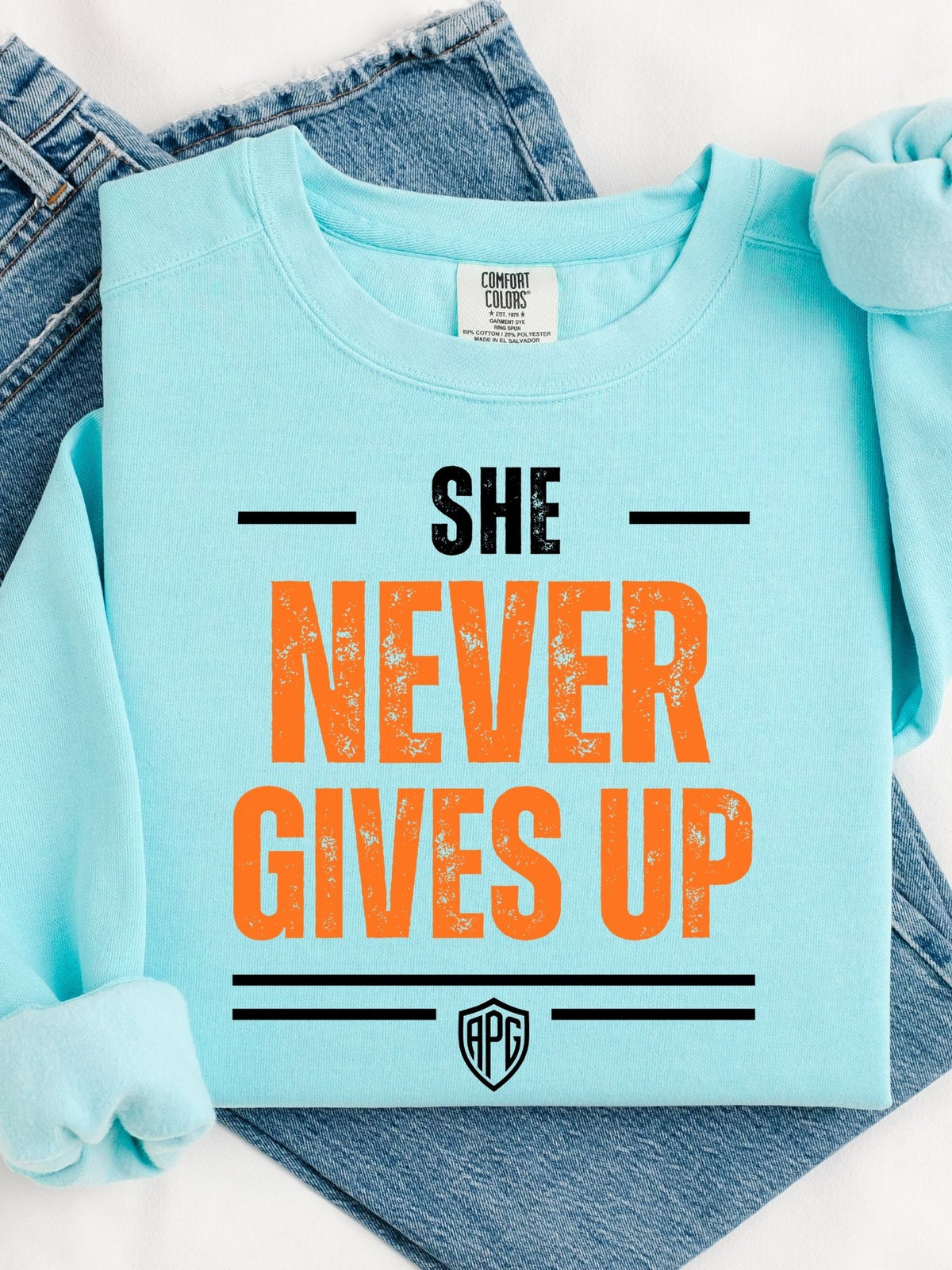 She Never Gives Up Crewneck Sweatshirt