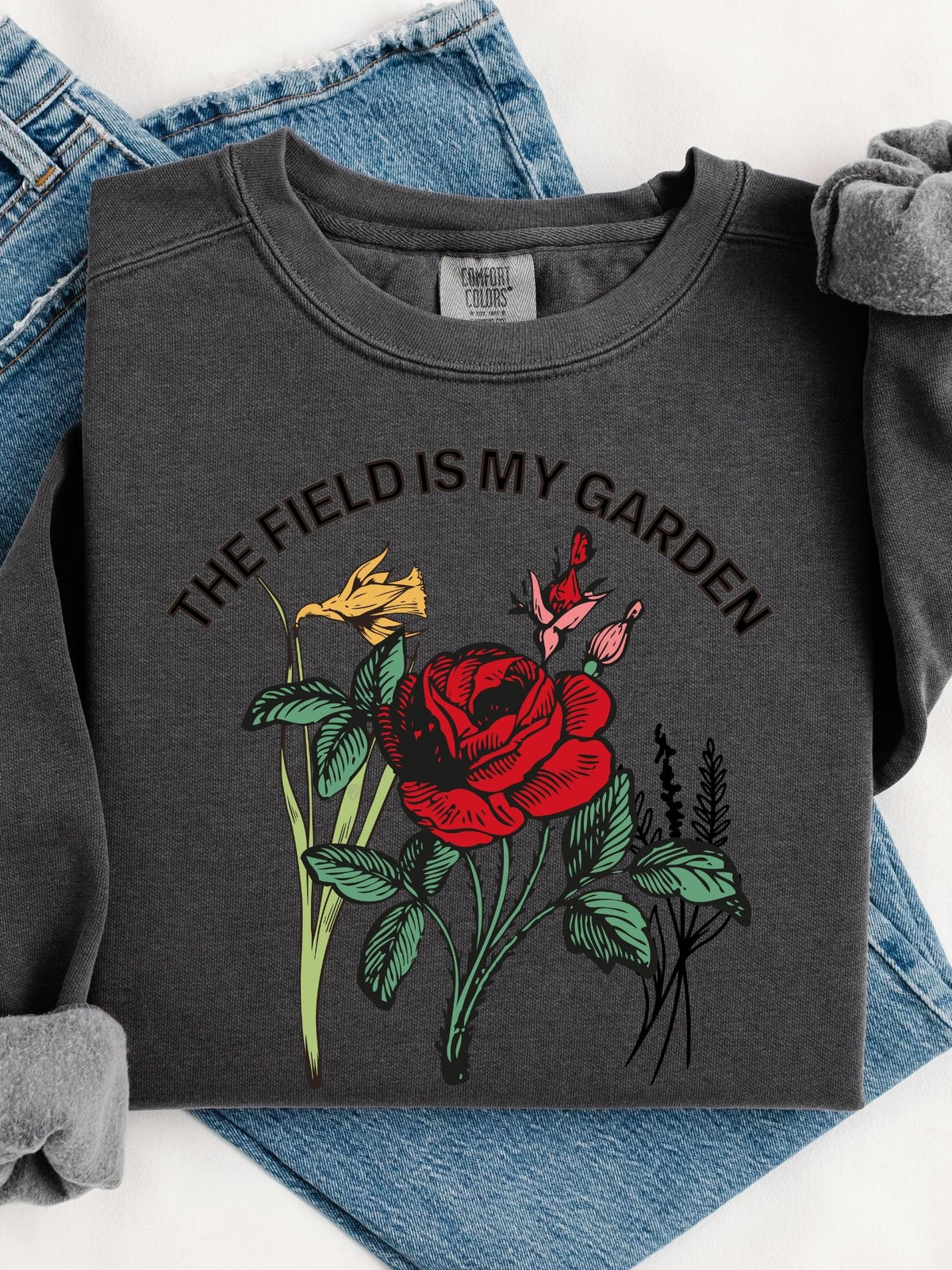 The Field Is My Garden Crewneck Sweatshirt