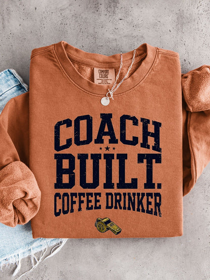 Coach Built Coffee Drinker Lightweight 100% Cotton Crew