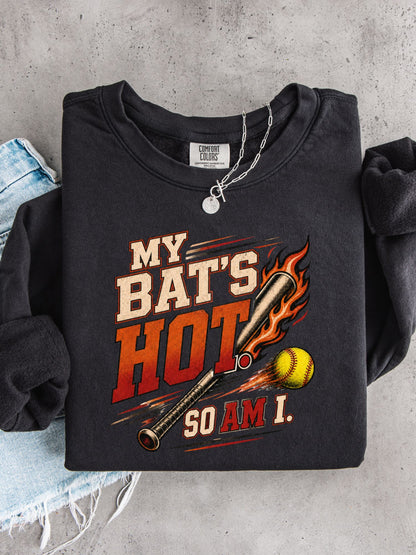 My Bat’s Hot. So Am I. Lightweight Crewneck