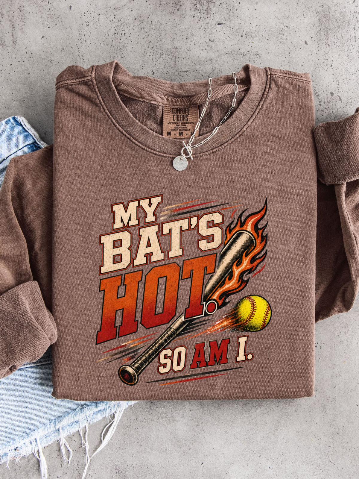 My Bat’s Hot. So Am I. Lightweight Crewneck