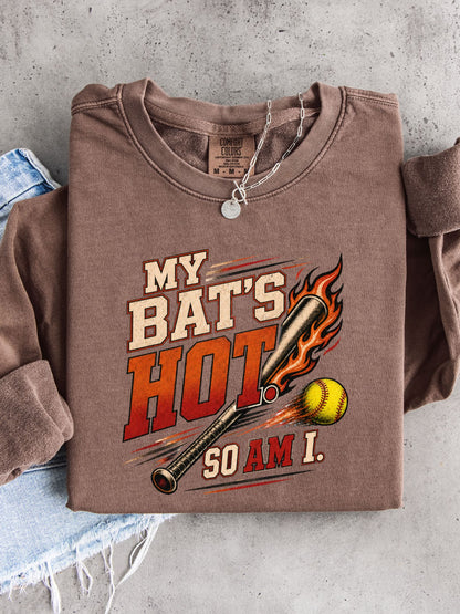 My Bat’s Hot. So Am I. Lightweight Crewneck