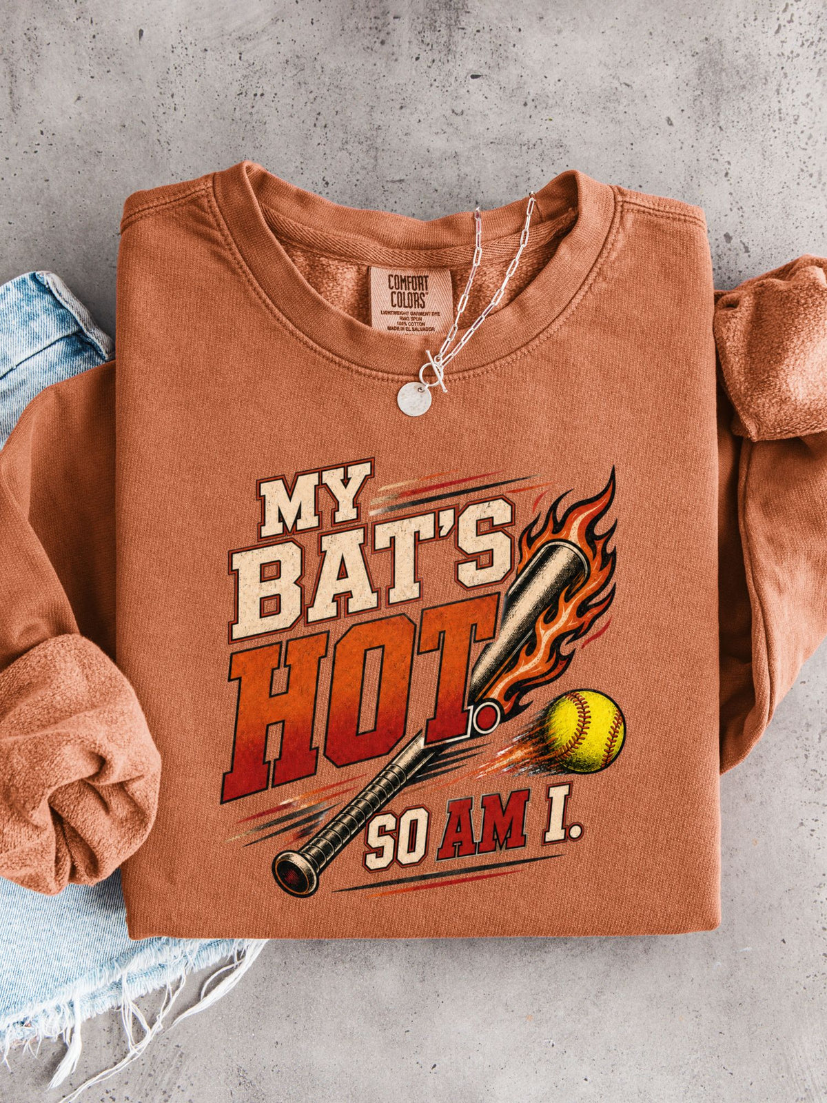 My Bat’s Hot. So Am I. Lightweight Crewneck